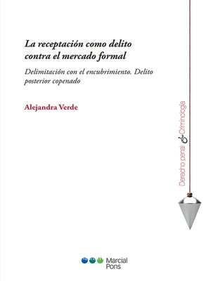 cover image of La receptación como delito contra el mercado formal